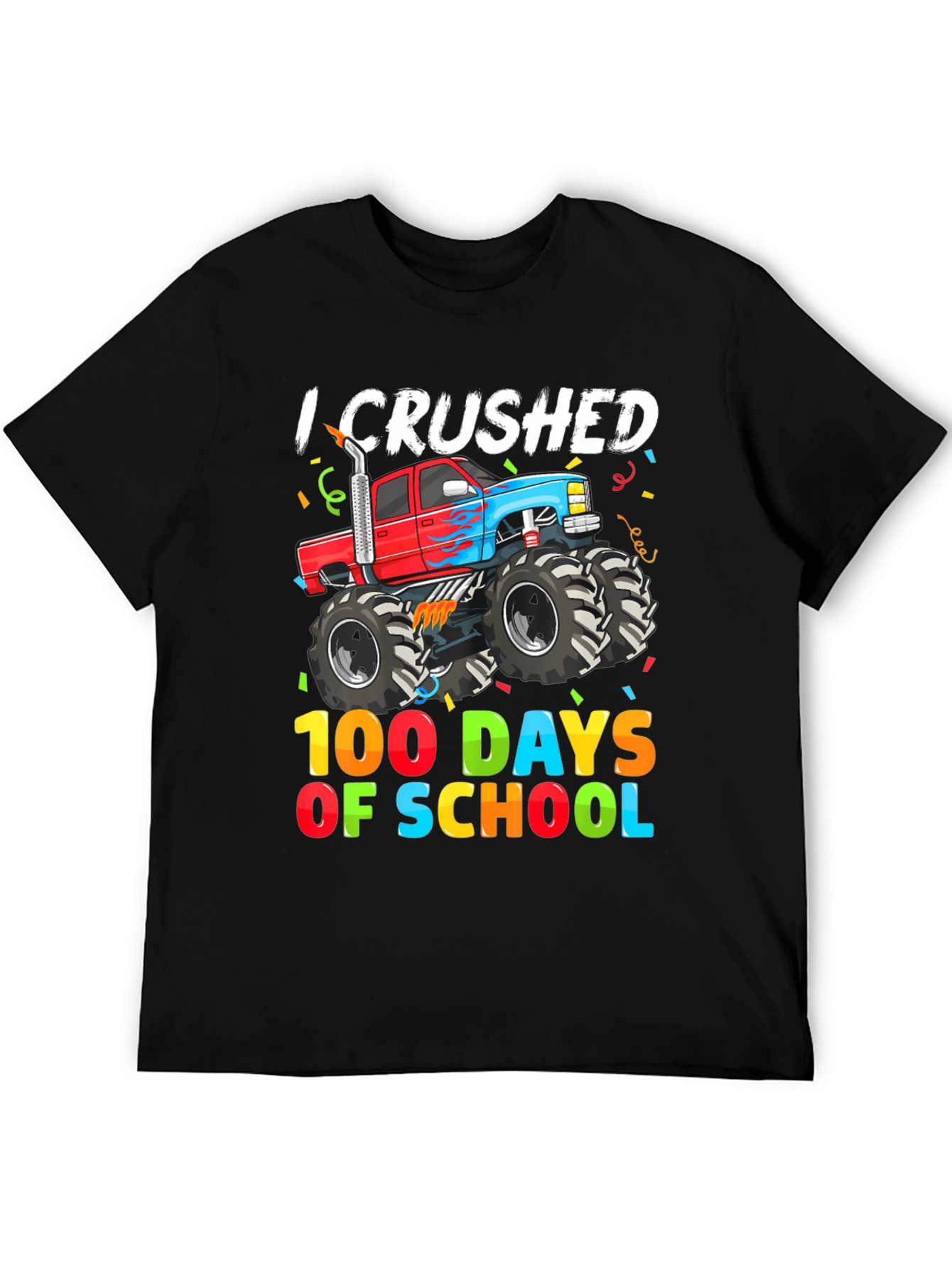 Crushed 100 Days of School Monster Truck Tee