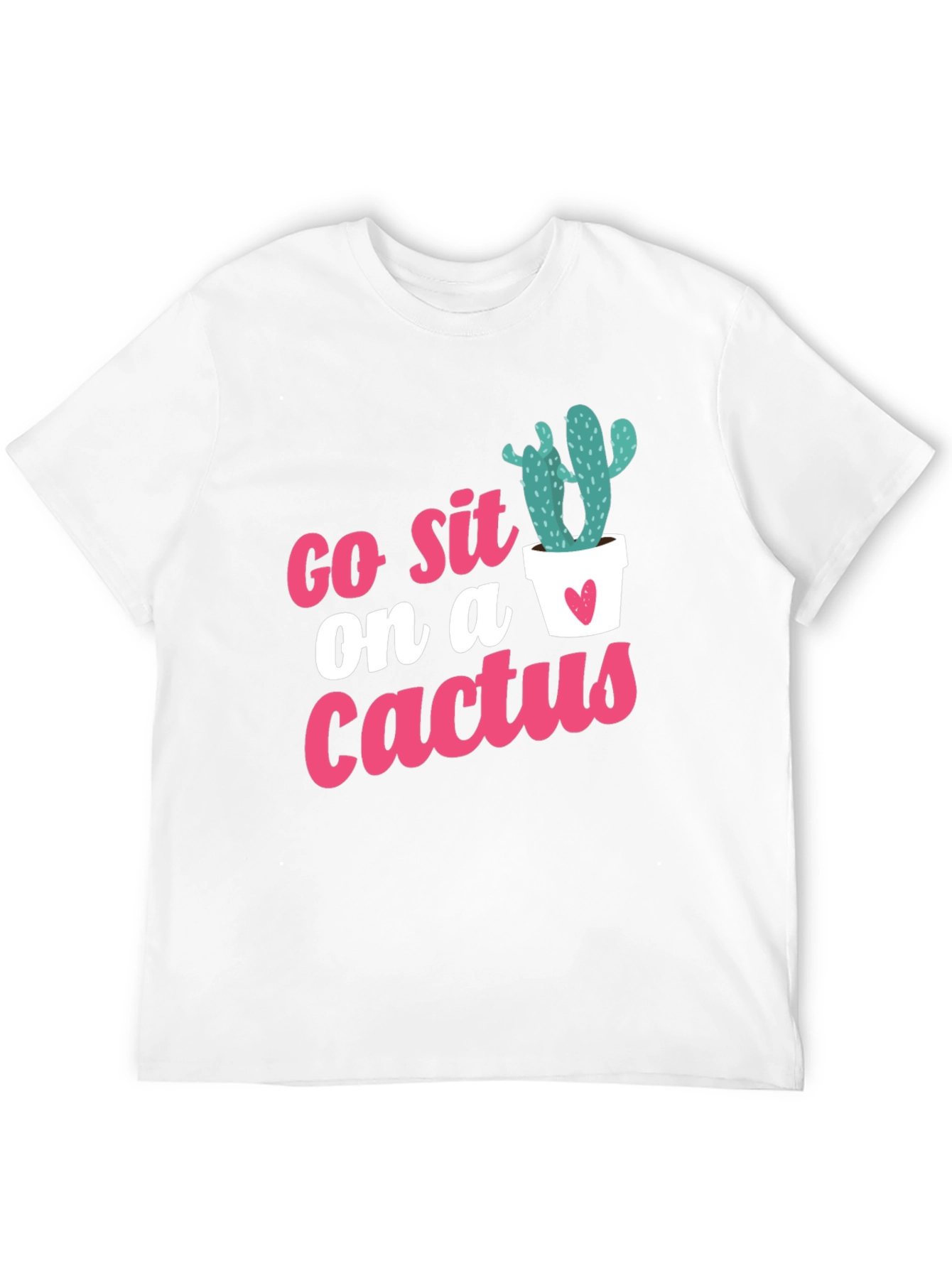 Go Sit on a Cactus Graphic Tee