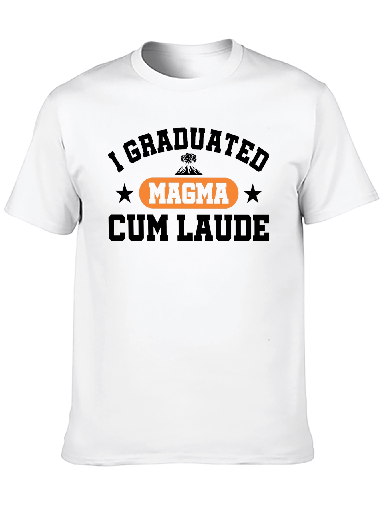 I Graduated Magma Cum Laude T-Shirt