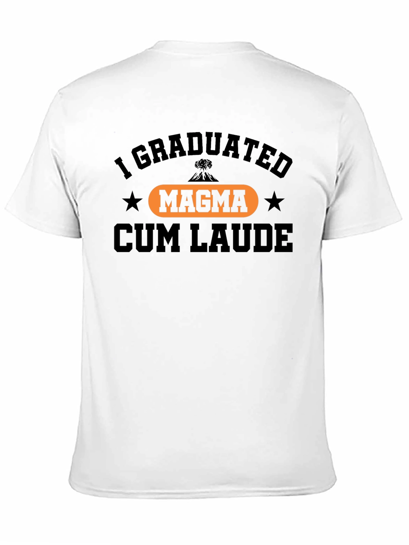 I Graduated Magma Cum Laude T-Shirt