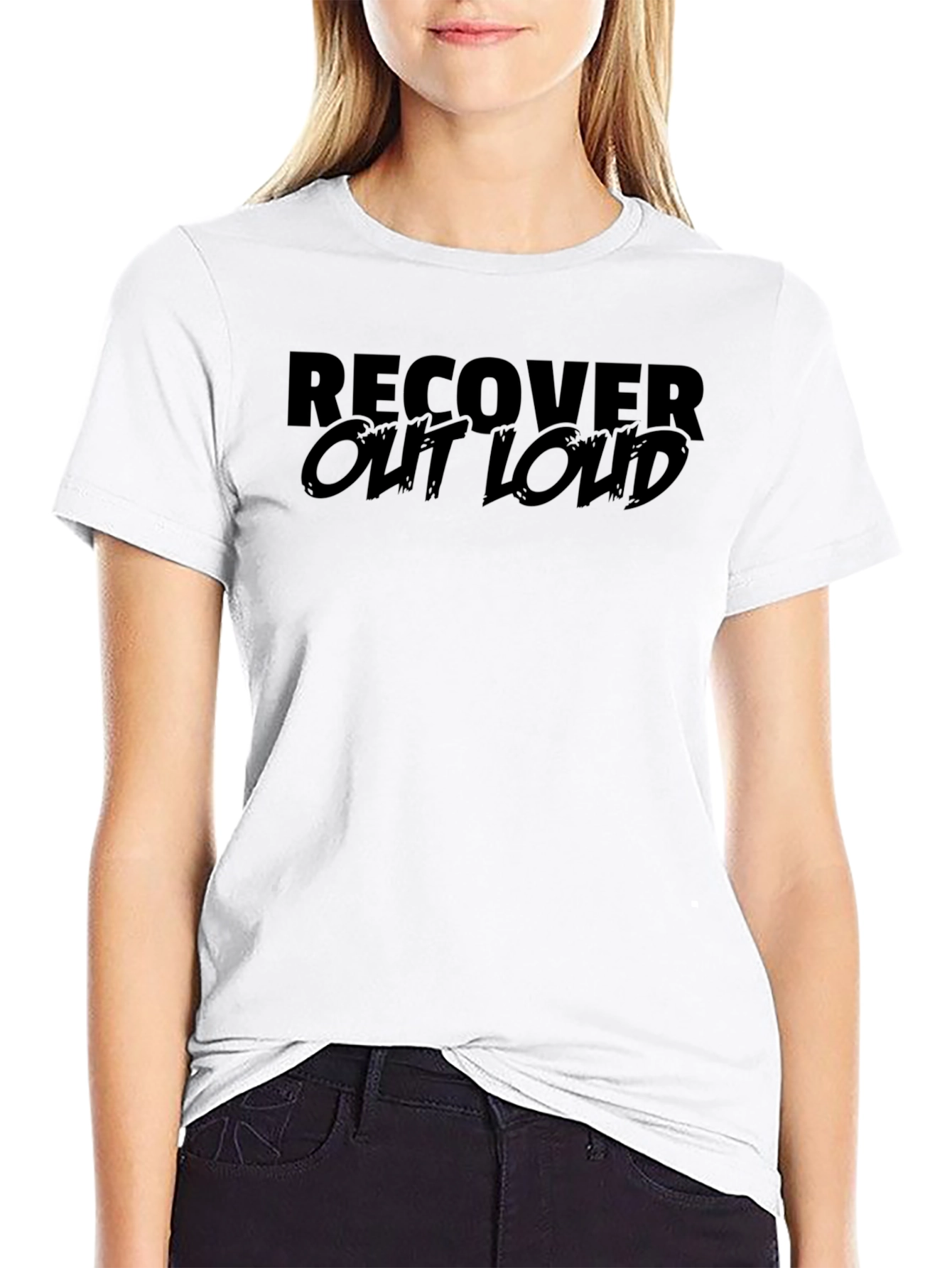Recover Out Loud Graphic T-Shirt