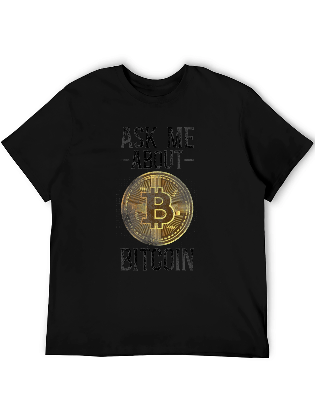 Ask Me About Bitcoin T-Shirt - Crypto Tee