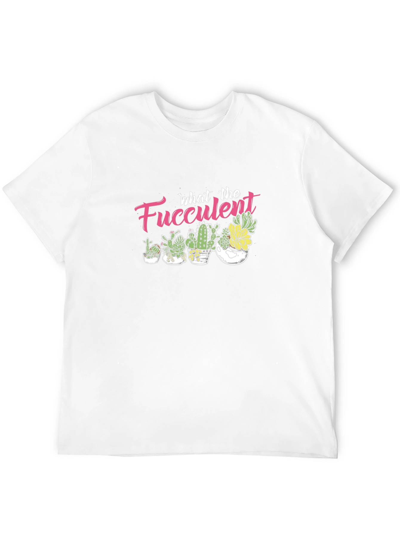 What the Fucculent T-Shirt - Black Graphic Tee