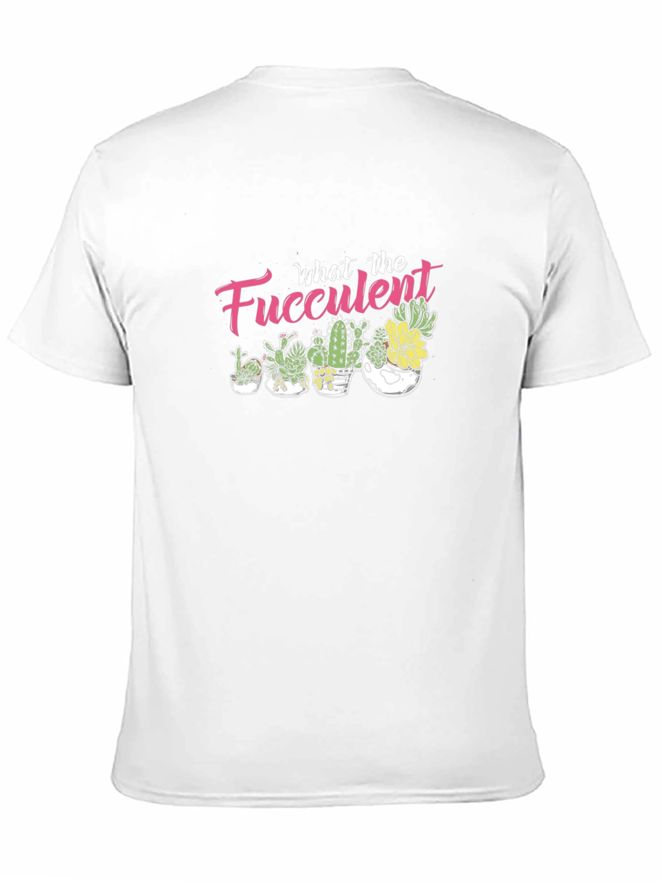 What the Fucculent T-Shirt - Black Graphic Tee