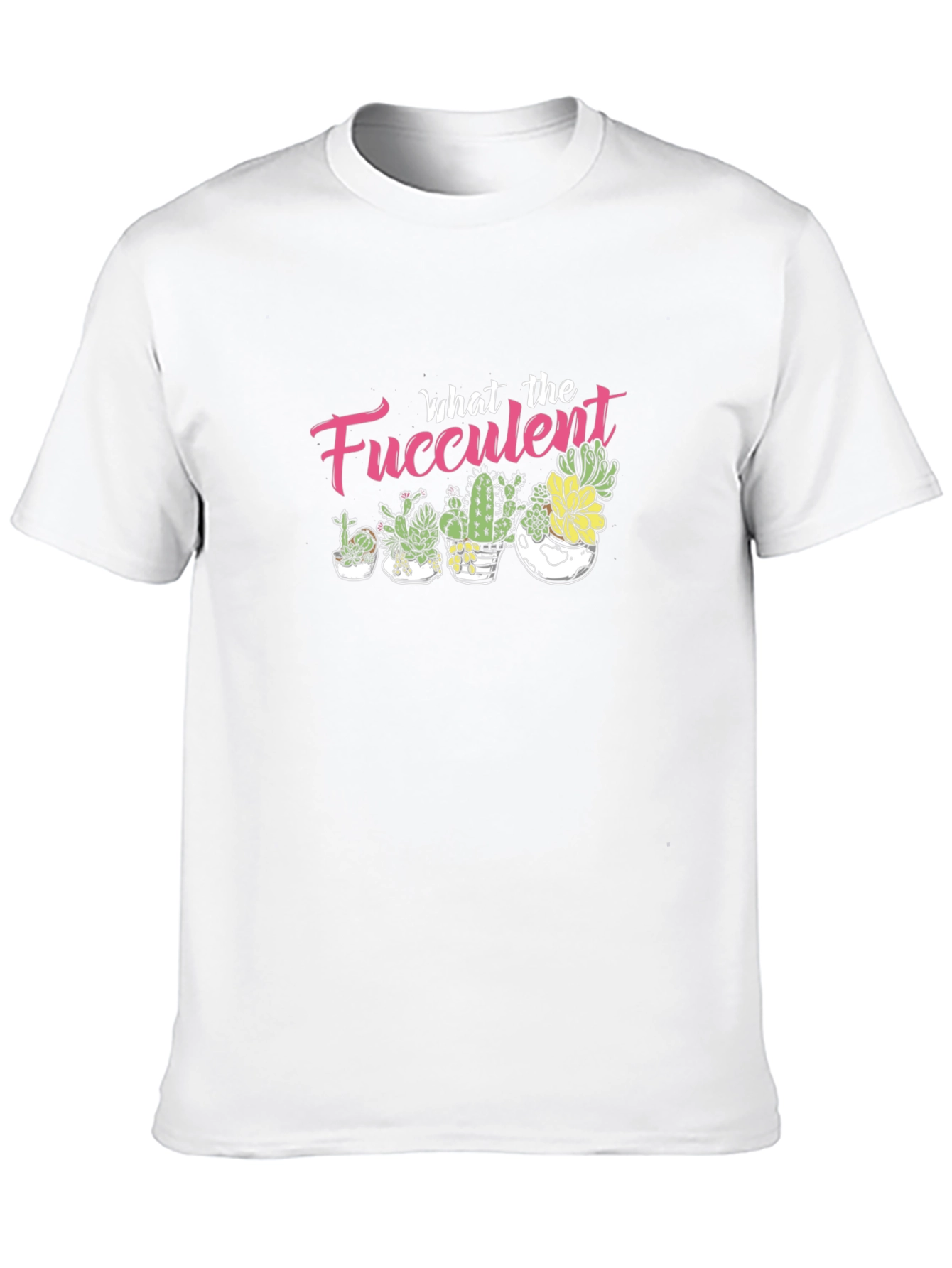 What the Fucculent T-Shirt - Black Graphic Tee