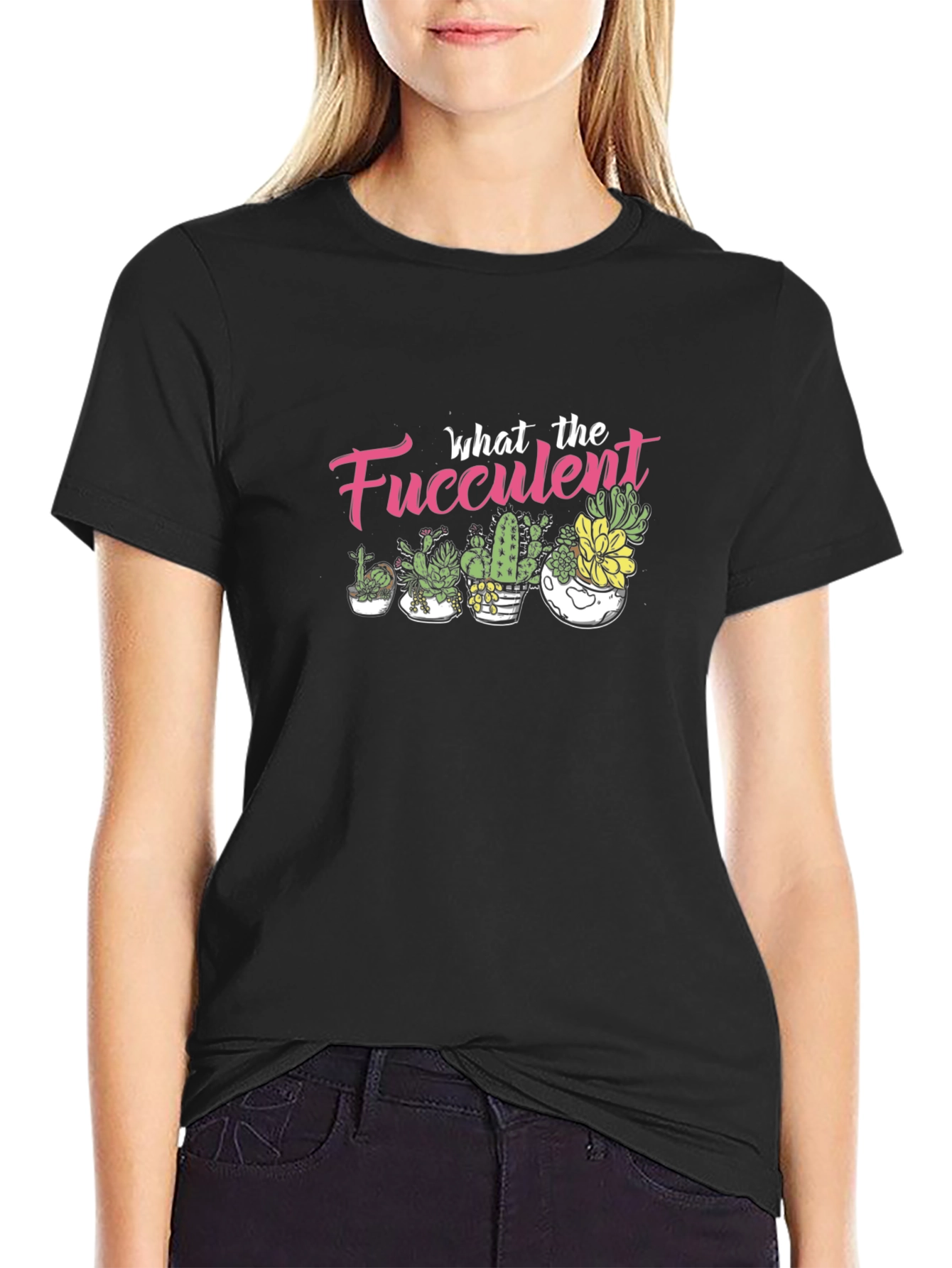 What the Fucculent T-Shirt - Black Graphic Tee