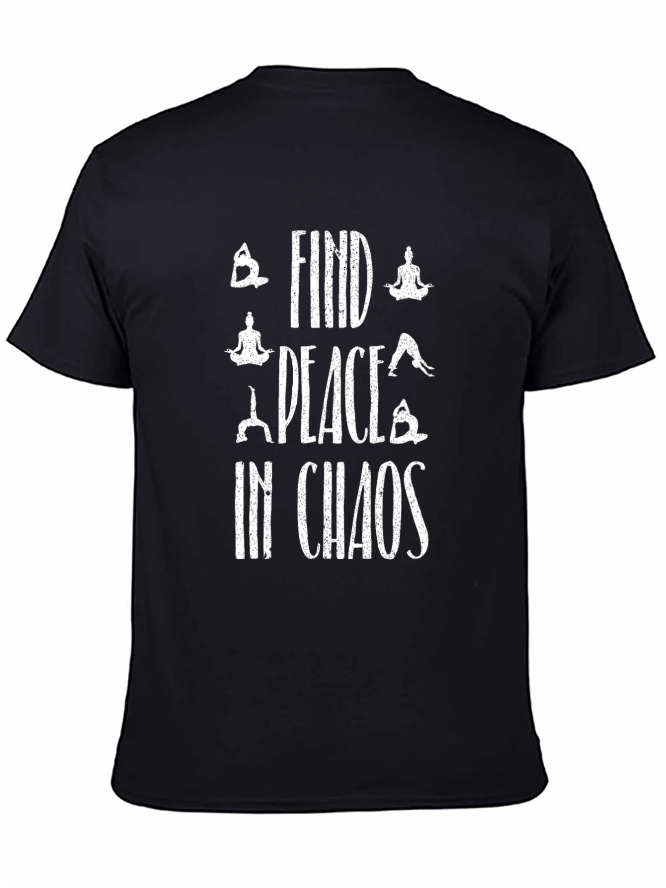 Find Peace in Chaos Yoga T-Shirt