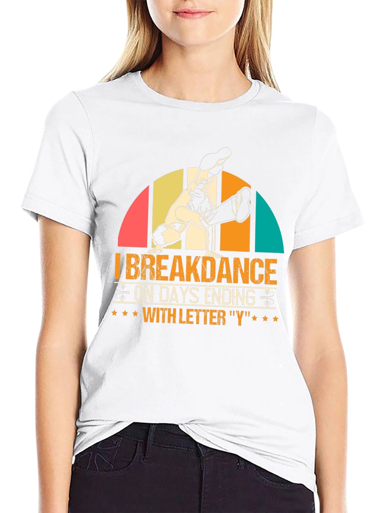 I Breakdance on Days Ending with Y Graphic Tee