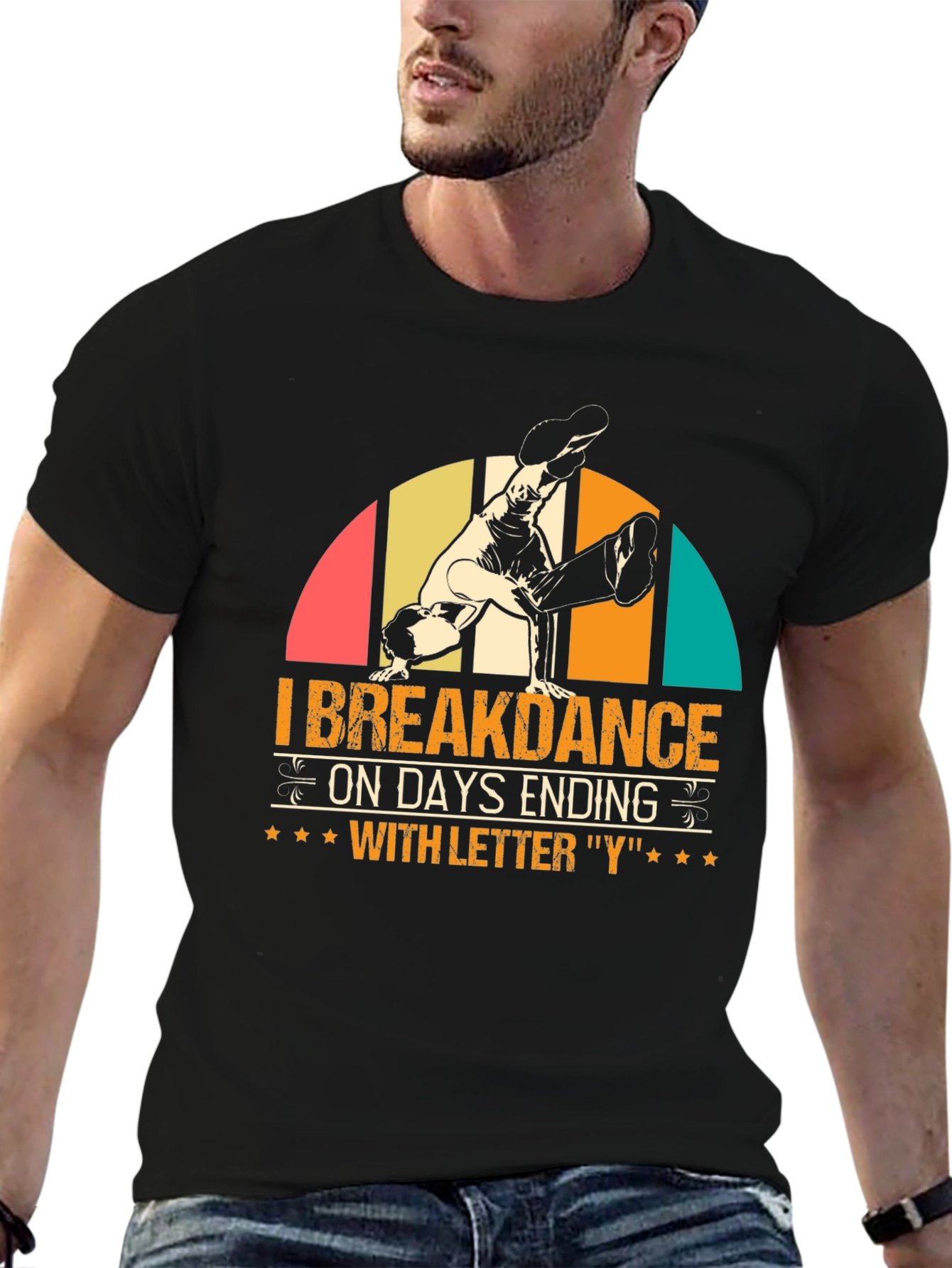 I Breakdance on Days Ending with Y Graphic Tee