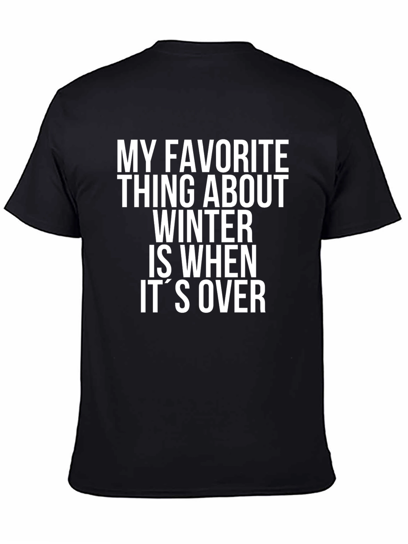 Funny Winter Over T-Shirt