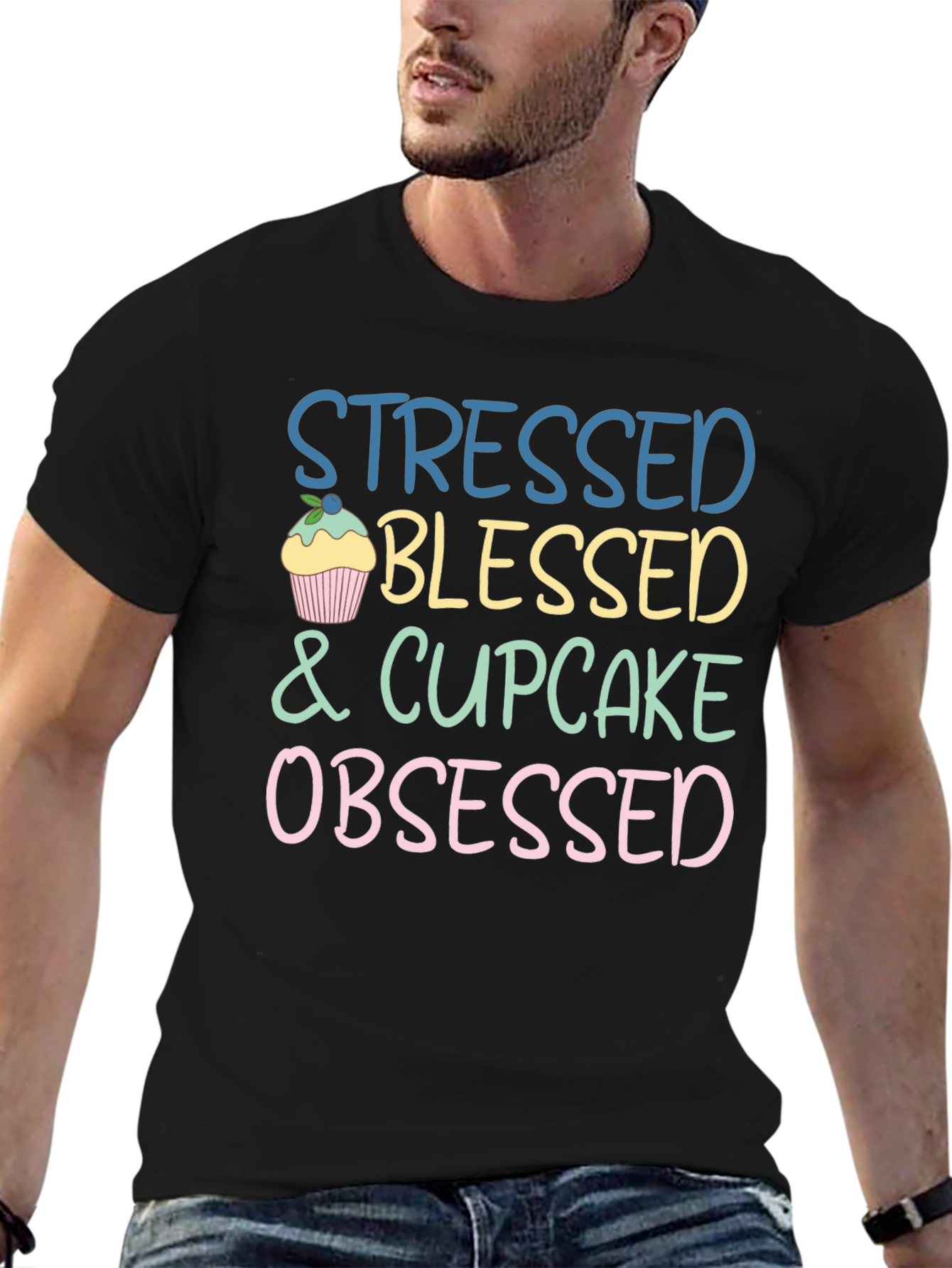 Stressed Blessed Cupcake Obsessed T-Shirt