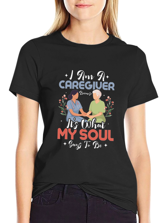 Caregiver Soul T-Shirt - Comfort & Purpose