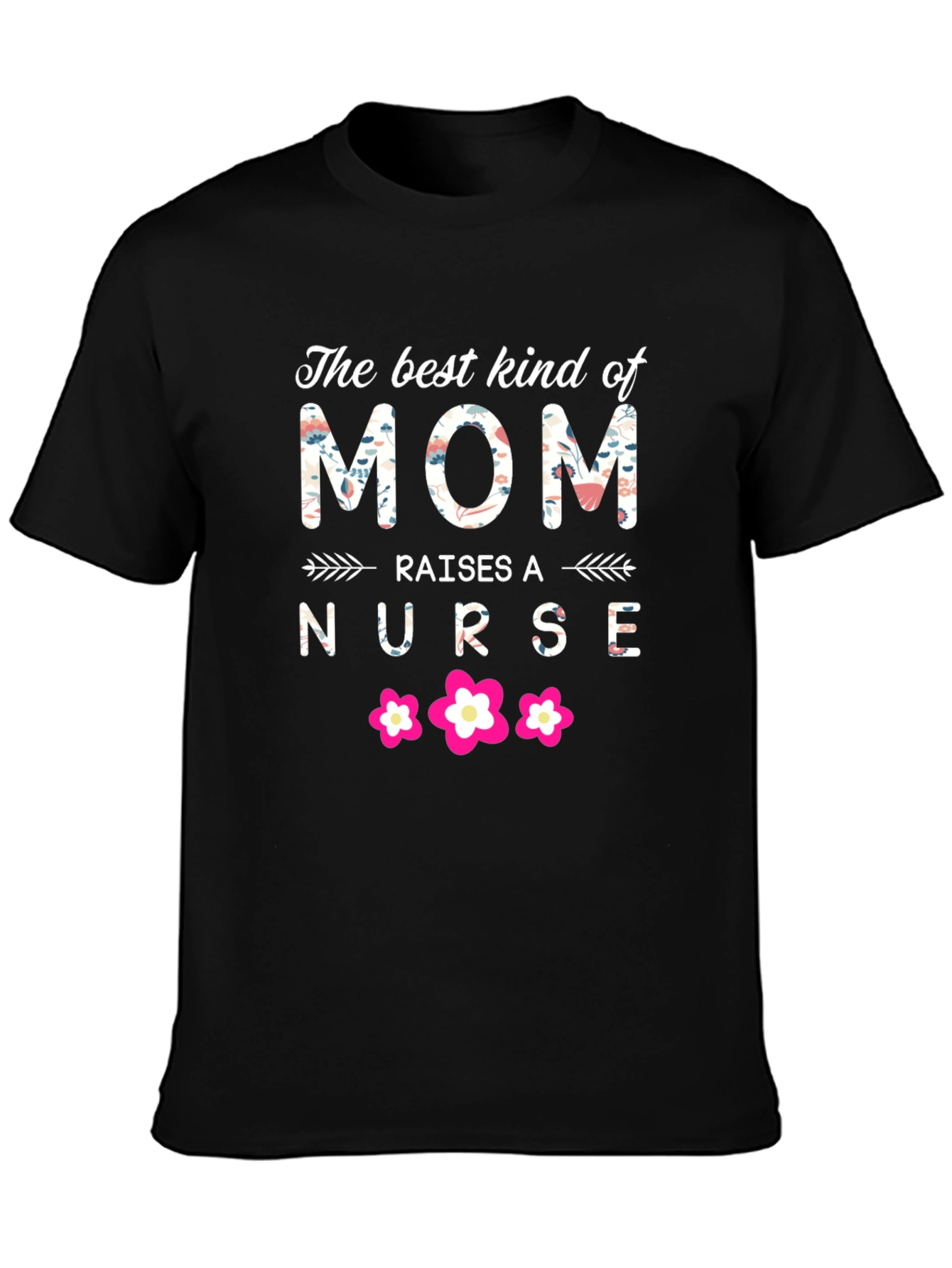 Best Kind of Mom Nurse T-Shirt