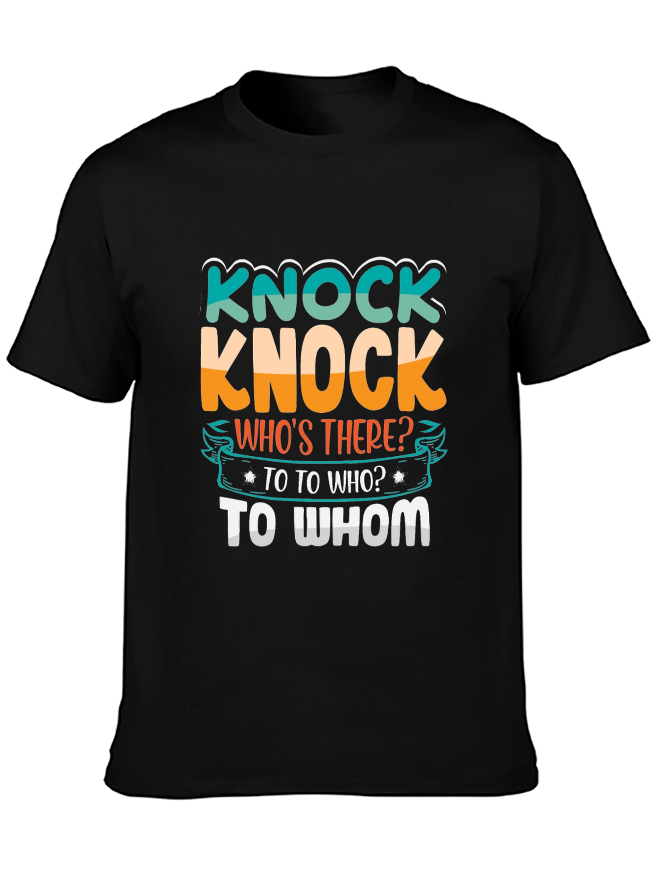 Knock Knock Joke T-Shirt - Humor Tee