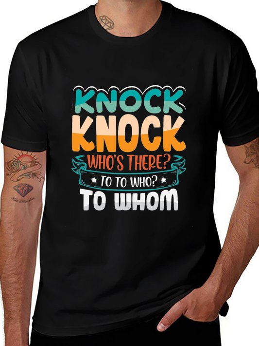 Knock Knock Joke T-Shirt - Humor Tee