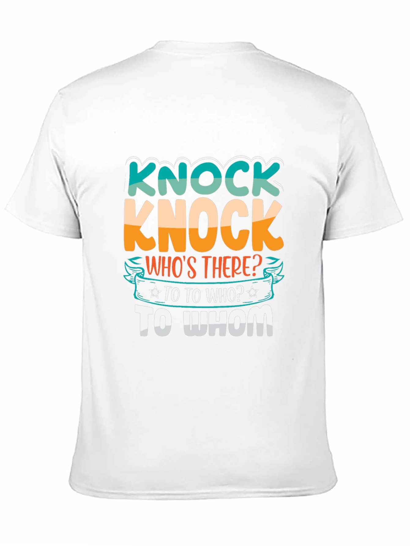Knock Knock Joke T-Shirt - Humor Tee