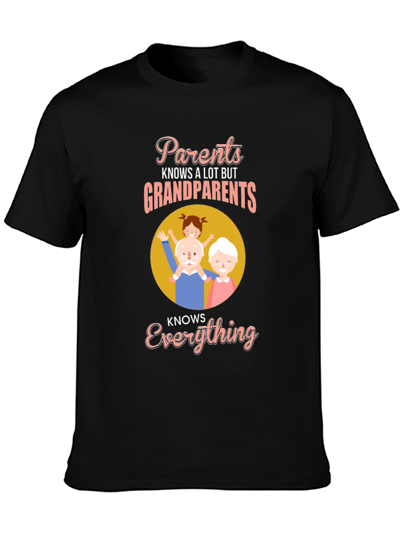Grandparents Know Everything T-Shirt
