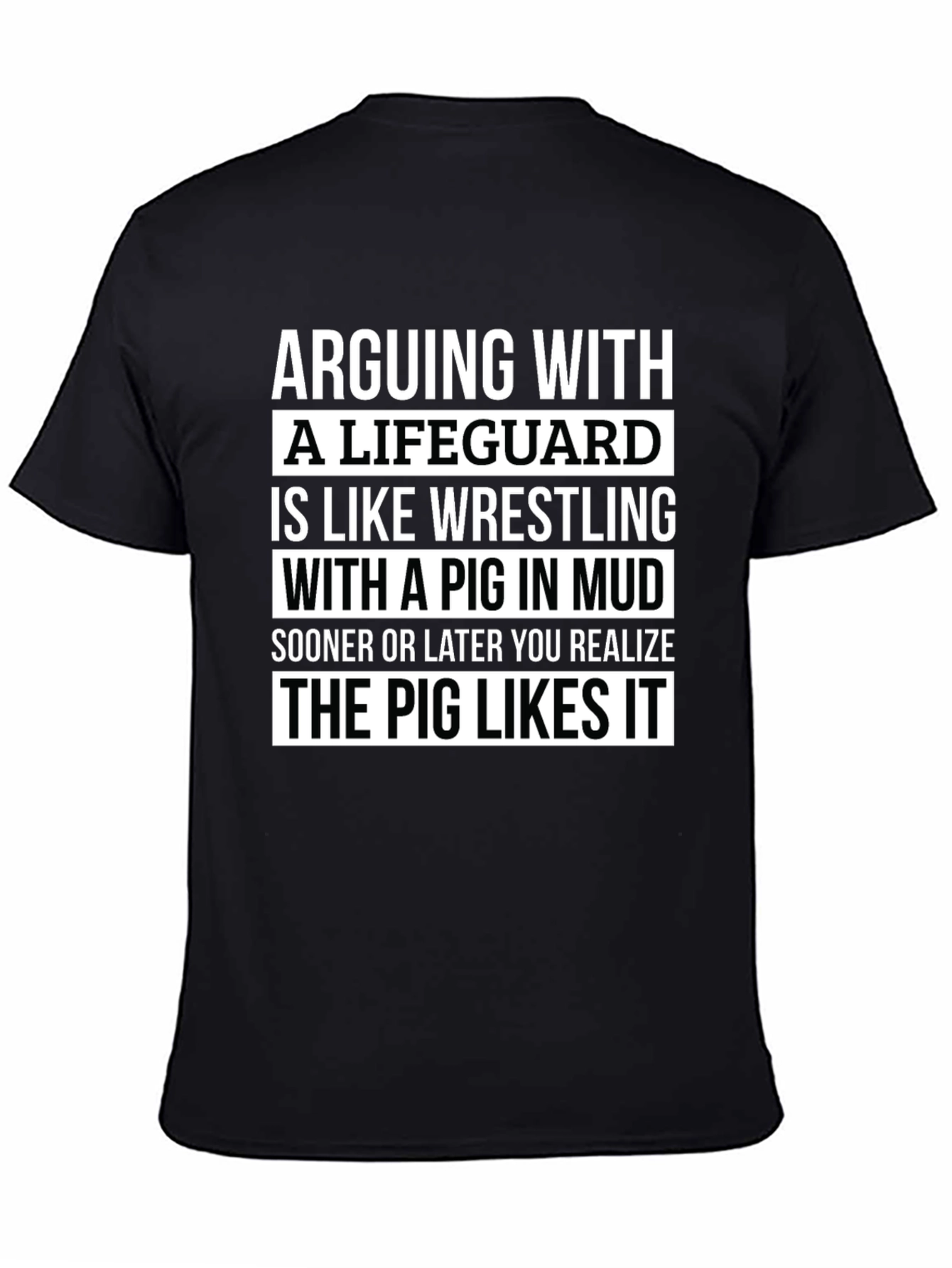 Arguing with a Lifeguard T-Shirt - Funny Saying