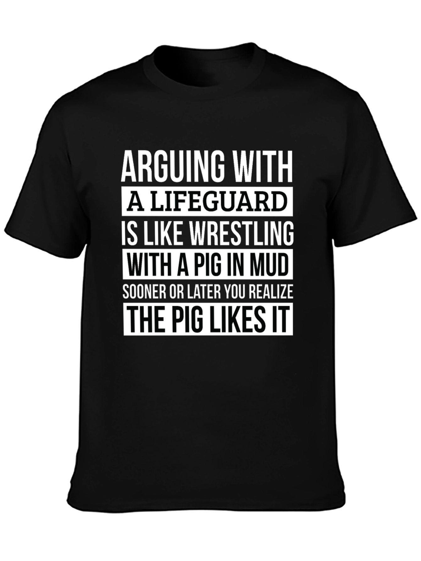 Arguing with a Lifeguard T-Shirt - Funny Saying