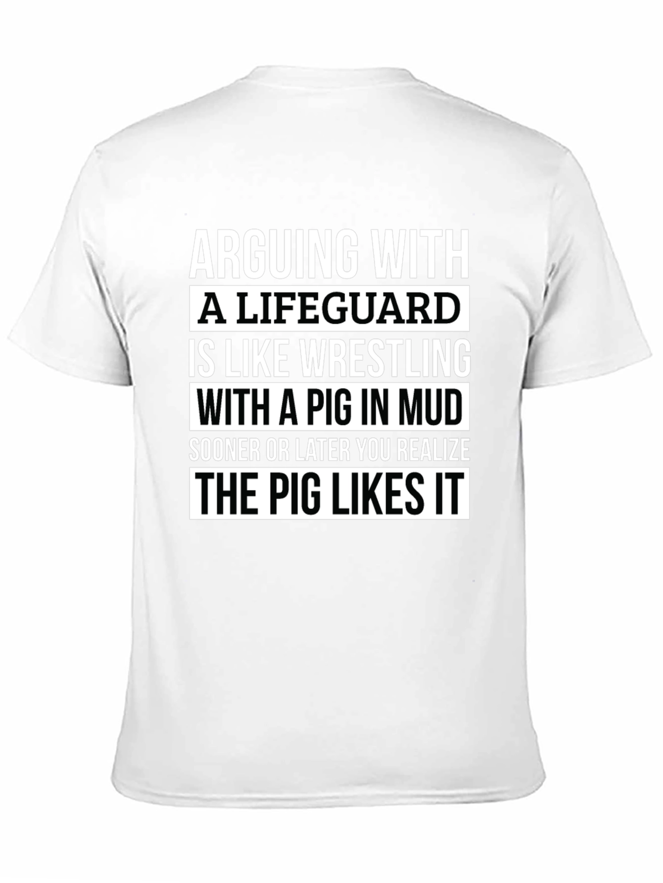 Arguing with a Lifeguard T-Shirt - Funny Saying