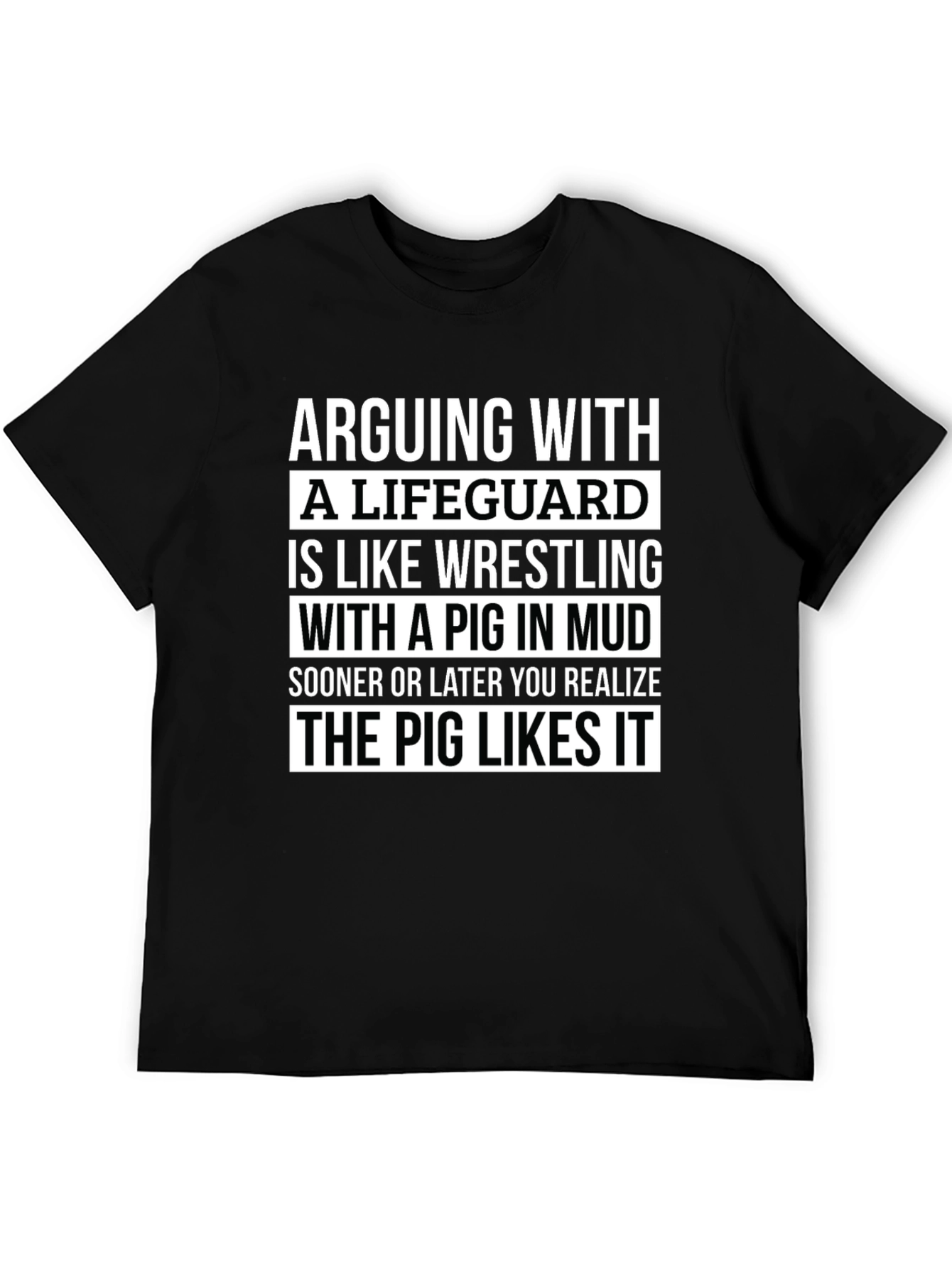 Arguing with a Lifeguard T-Shirt - Funny Saying