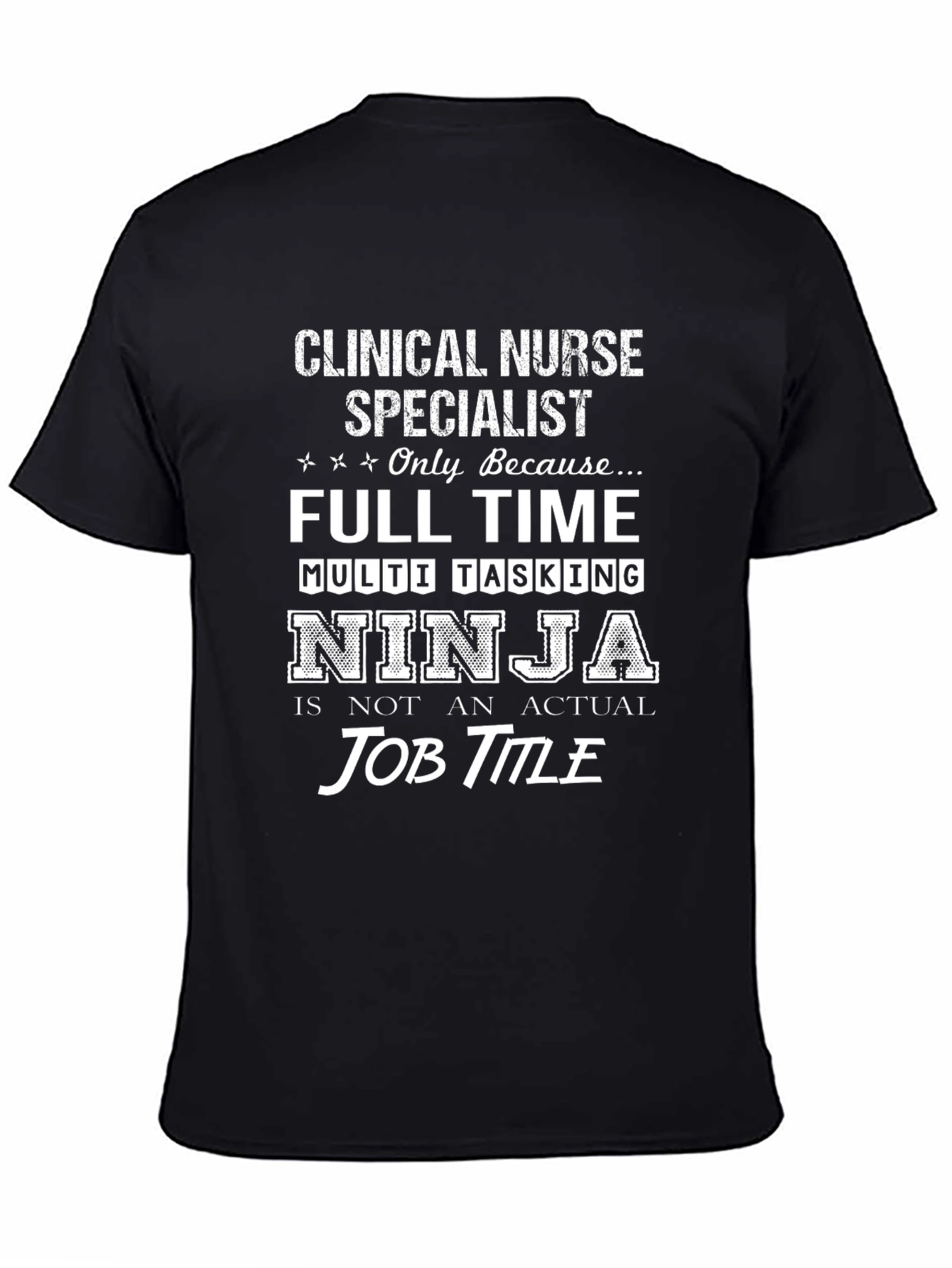 Clinical Nurse Specialist T-Shirt