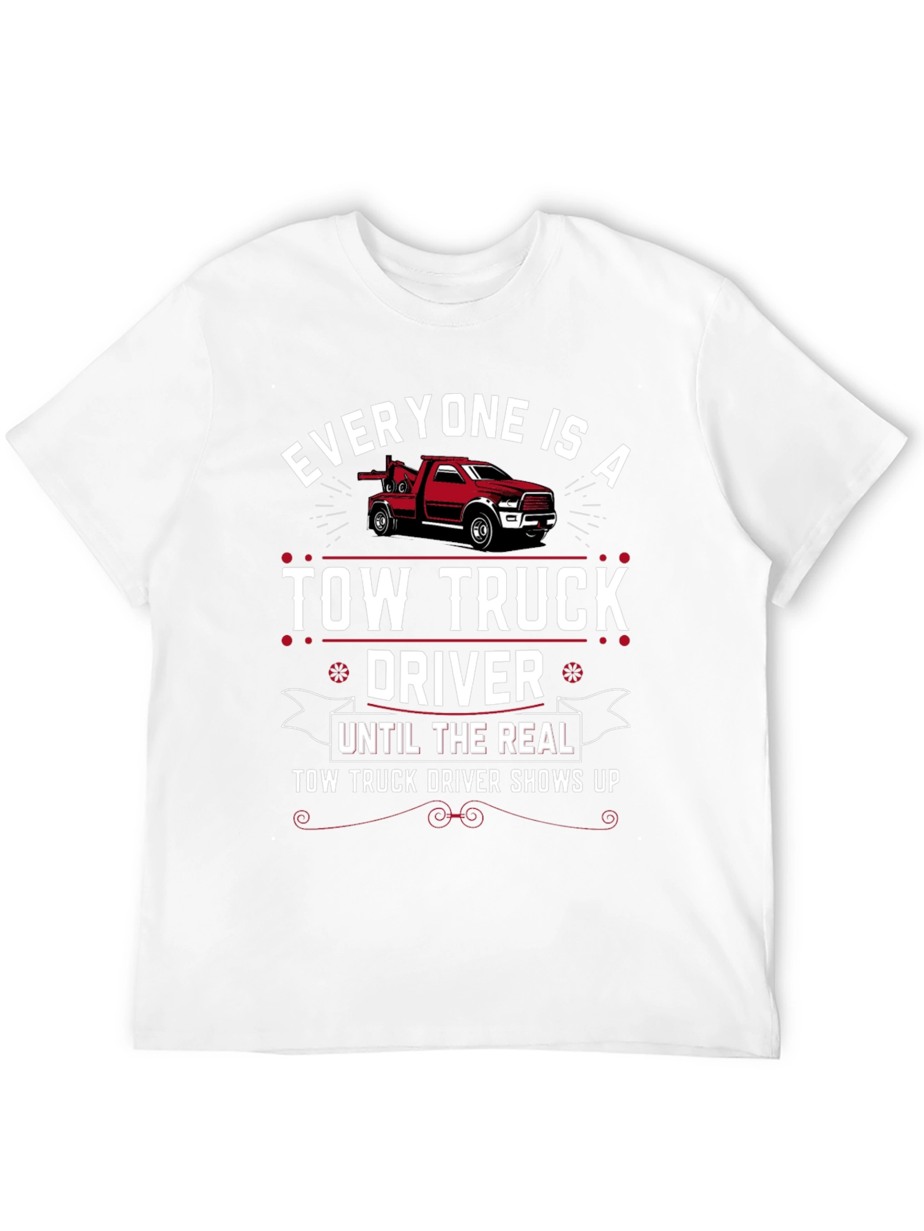 Tow Truck Driver T-Shirt