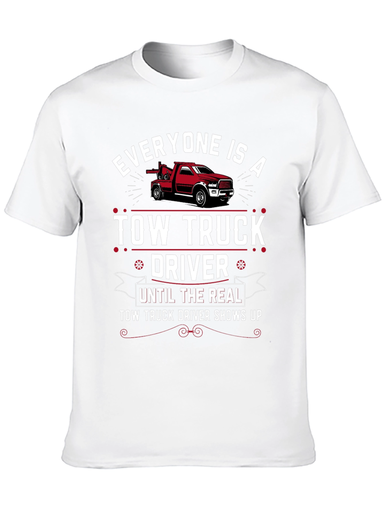 Tow Truck Driver T-Shirt