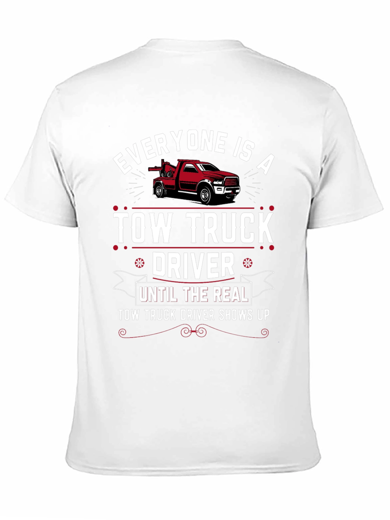 Tow Truck Driver T-Shirt