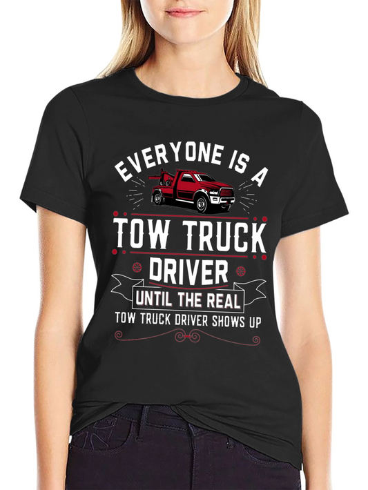 Tow Truck Driver T-Shirt