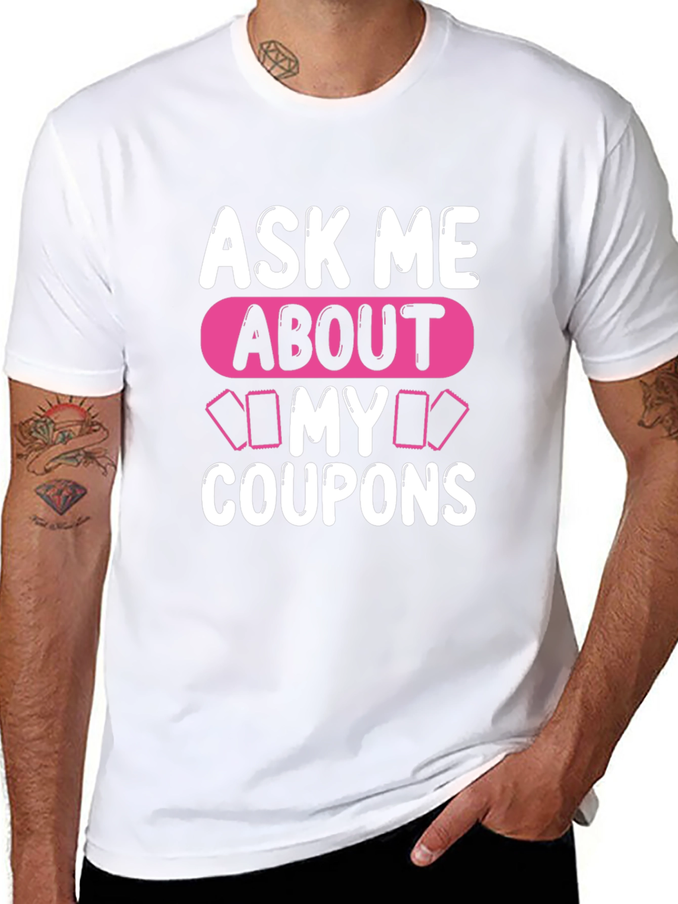 Ask Me About My Coupons T-Shirt Unique Design
