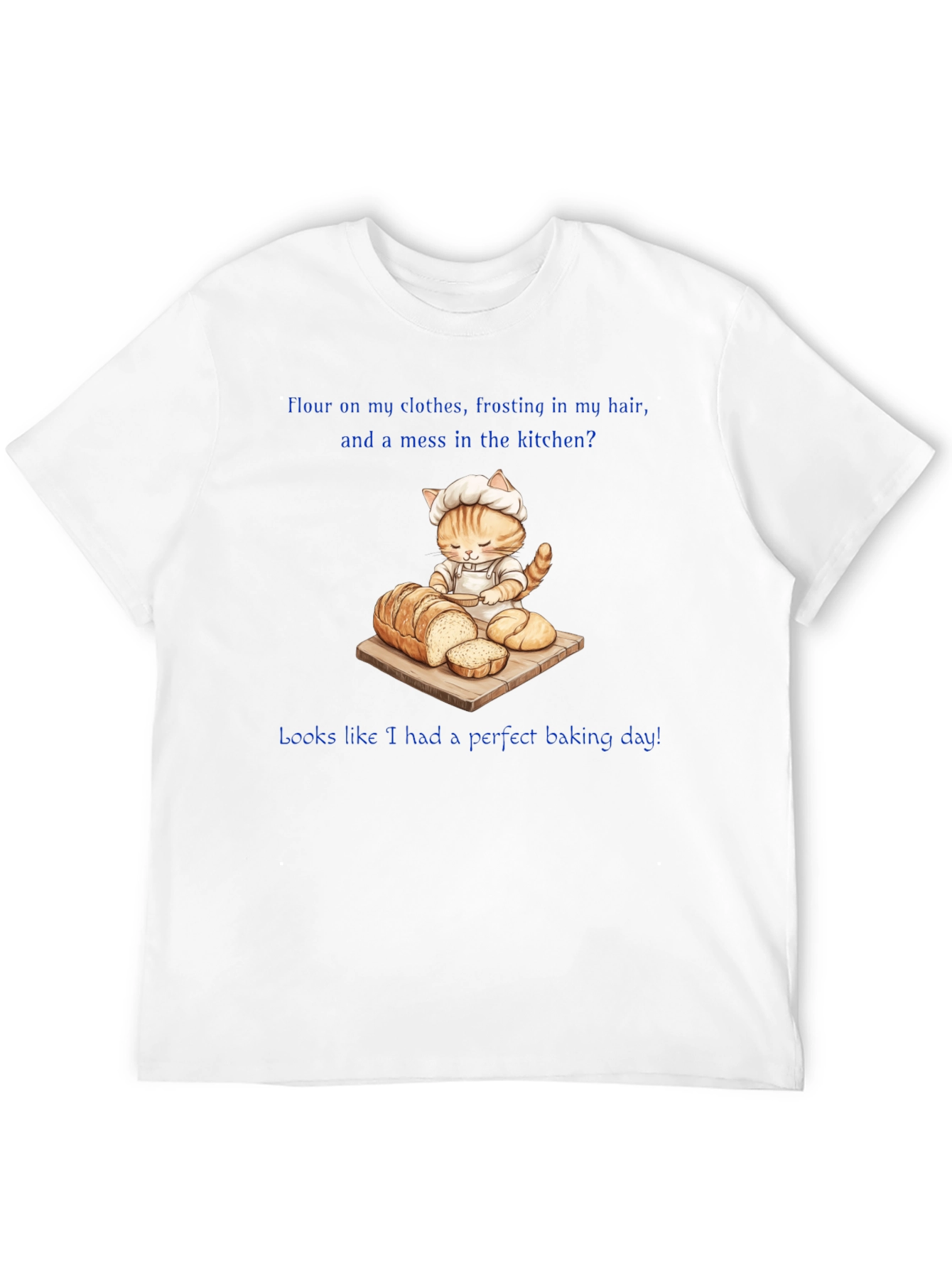 Baking Cat T-Shirt - Perfect Baking Day!