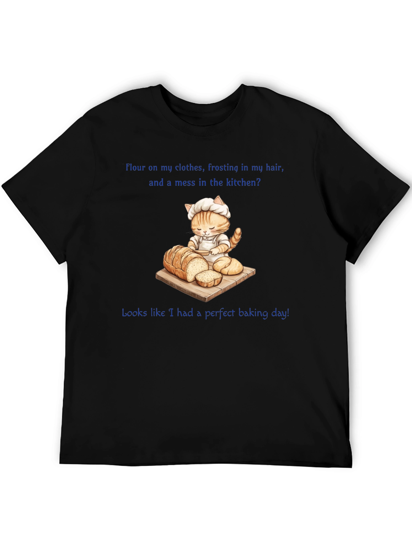 Baking Cat T-Shirt - Perfect Baking Day!