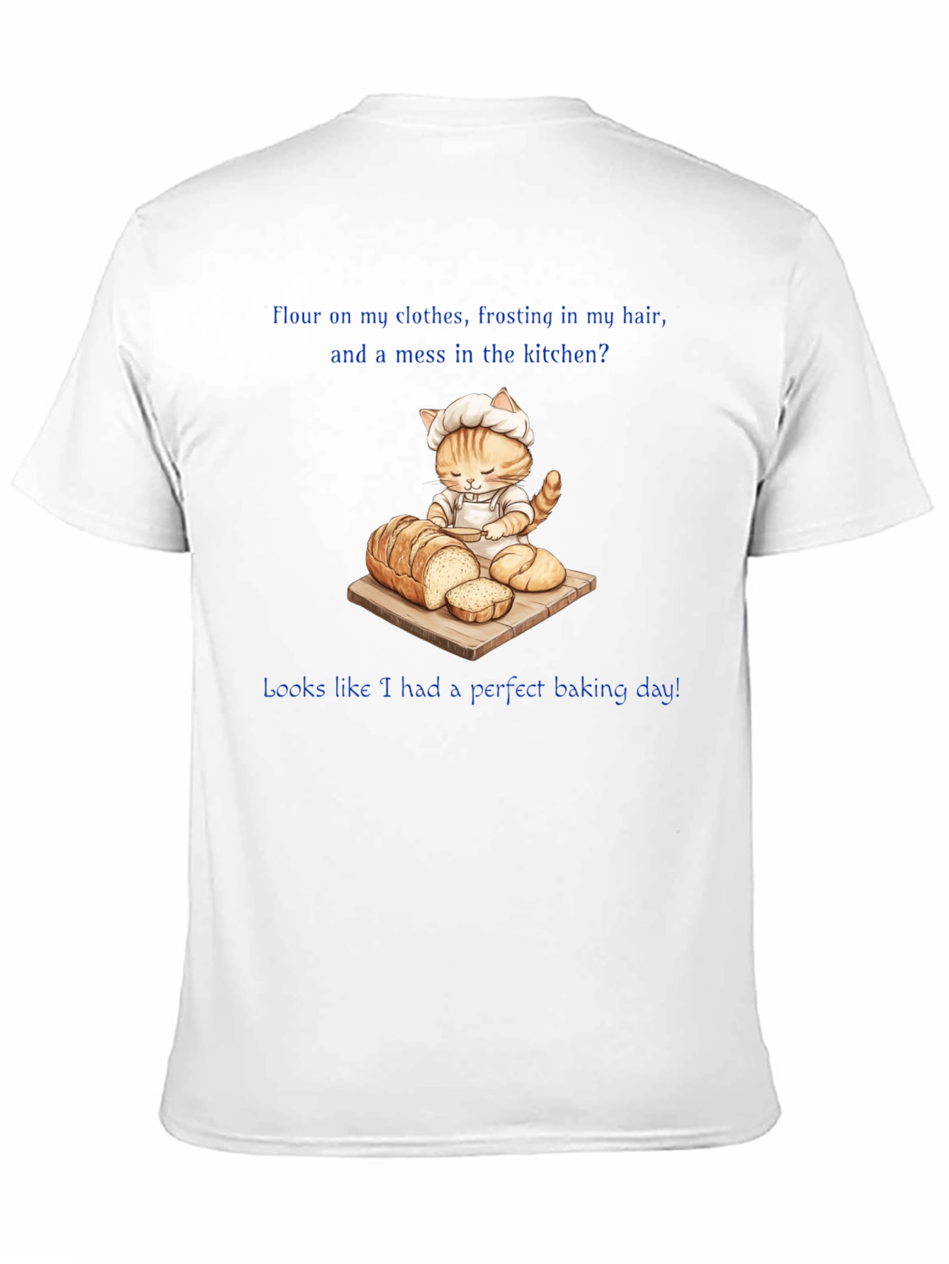 Baking Cat T-Shirt - Perfect Baking Day!