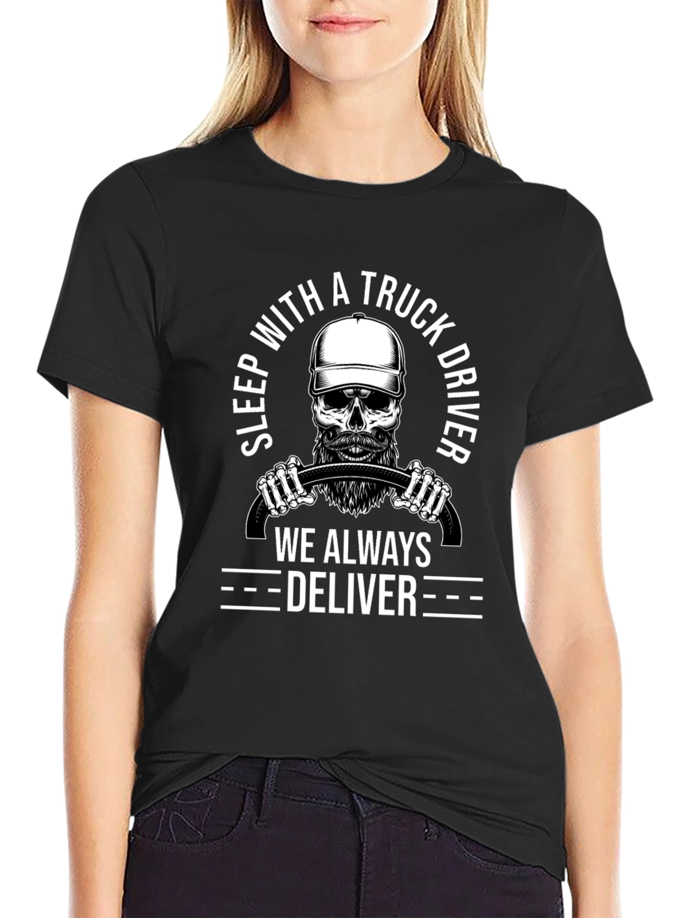 Sleep with a Truck Driver T-Shirt