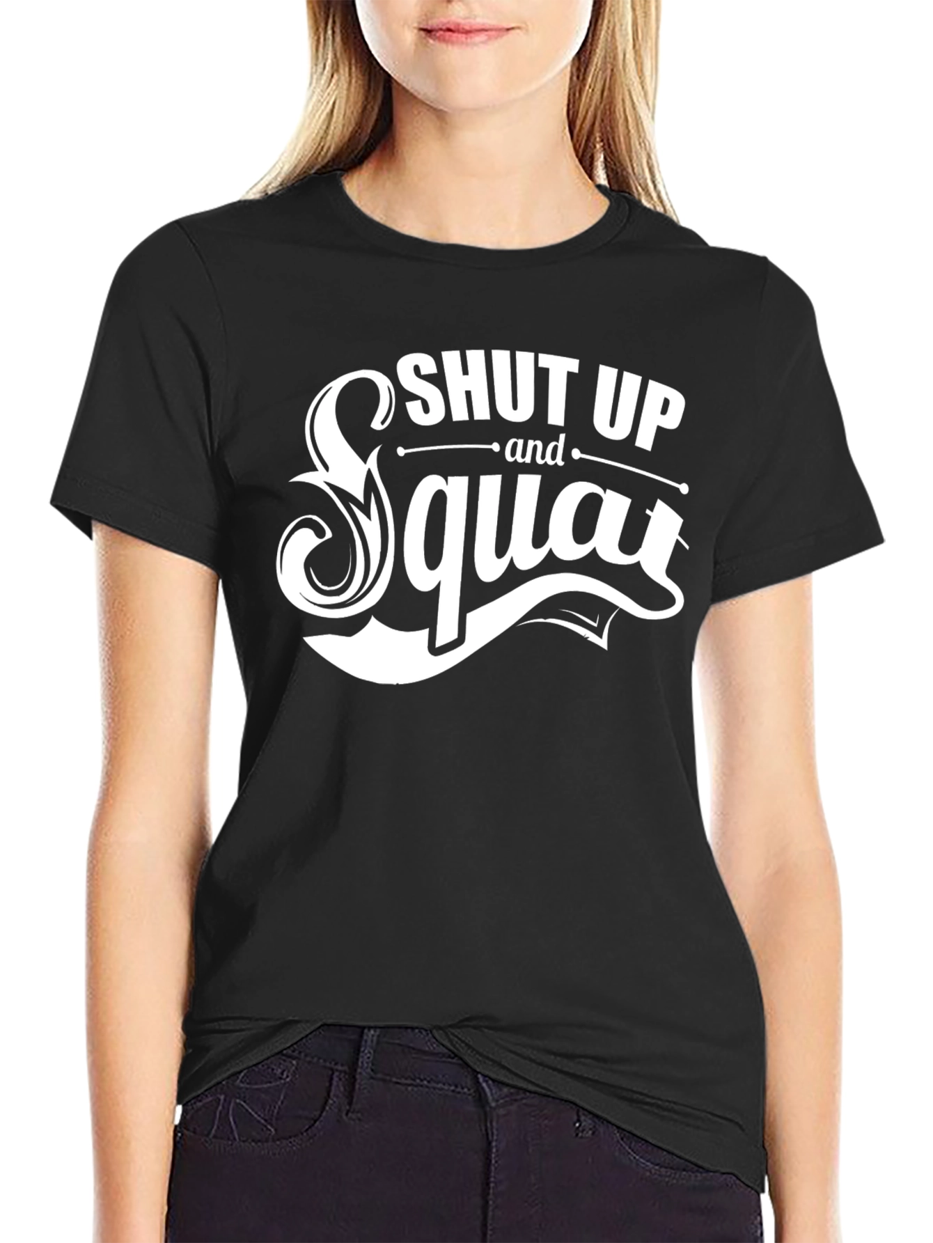Shut Up and Squat Black T-Shirt Gym Workout