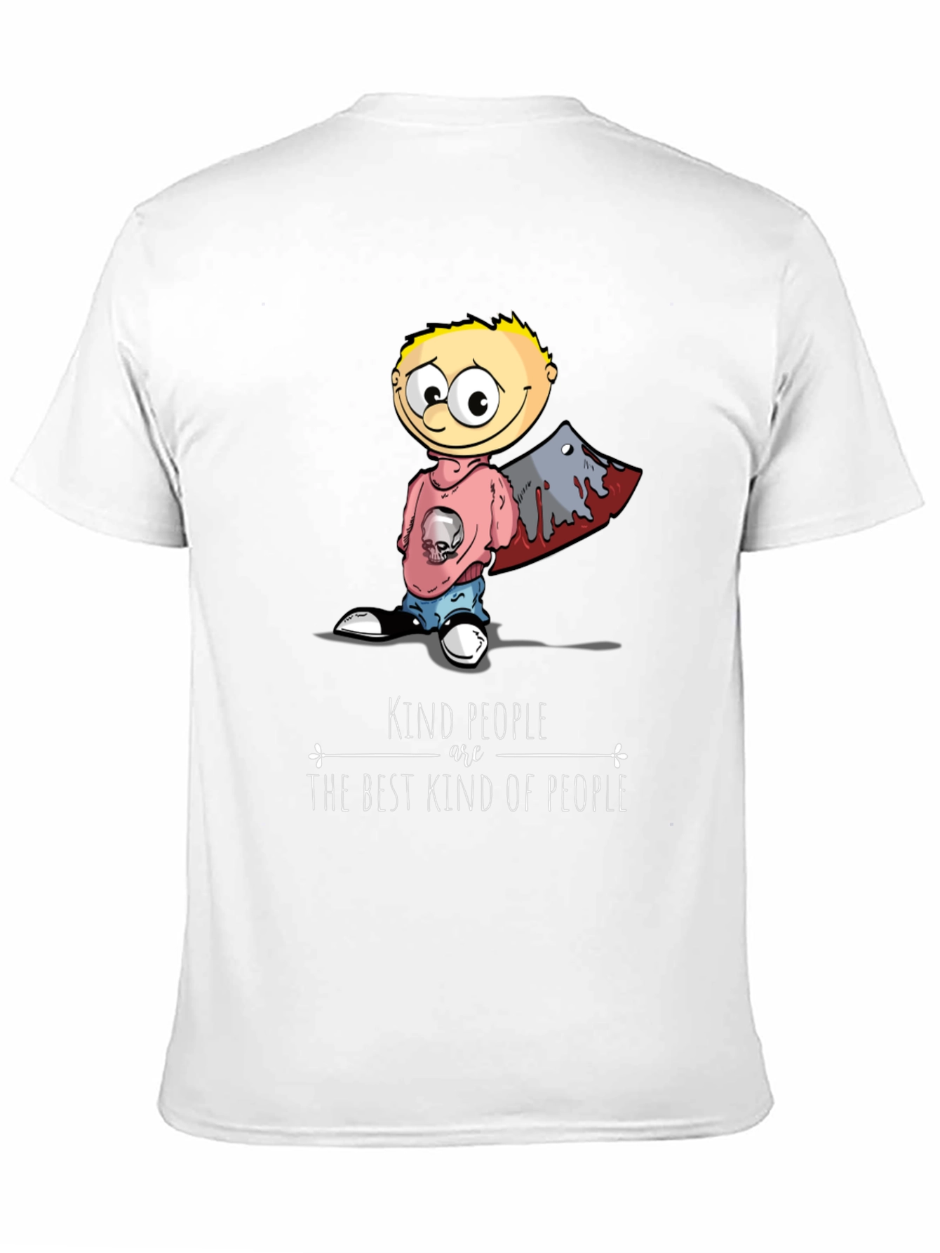Kind People T-Shirt Funny Graphic Tee Novelty Top