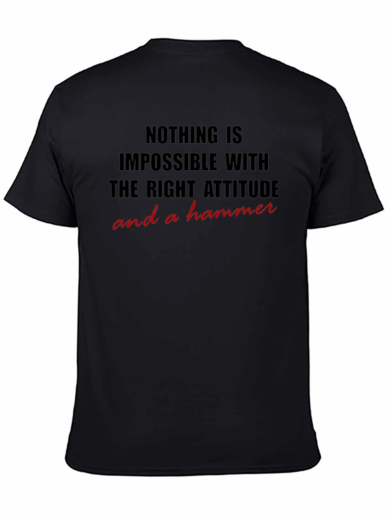 Nothing is Impossible T-Shirt