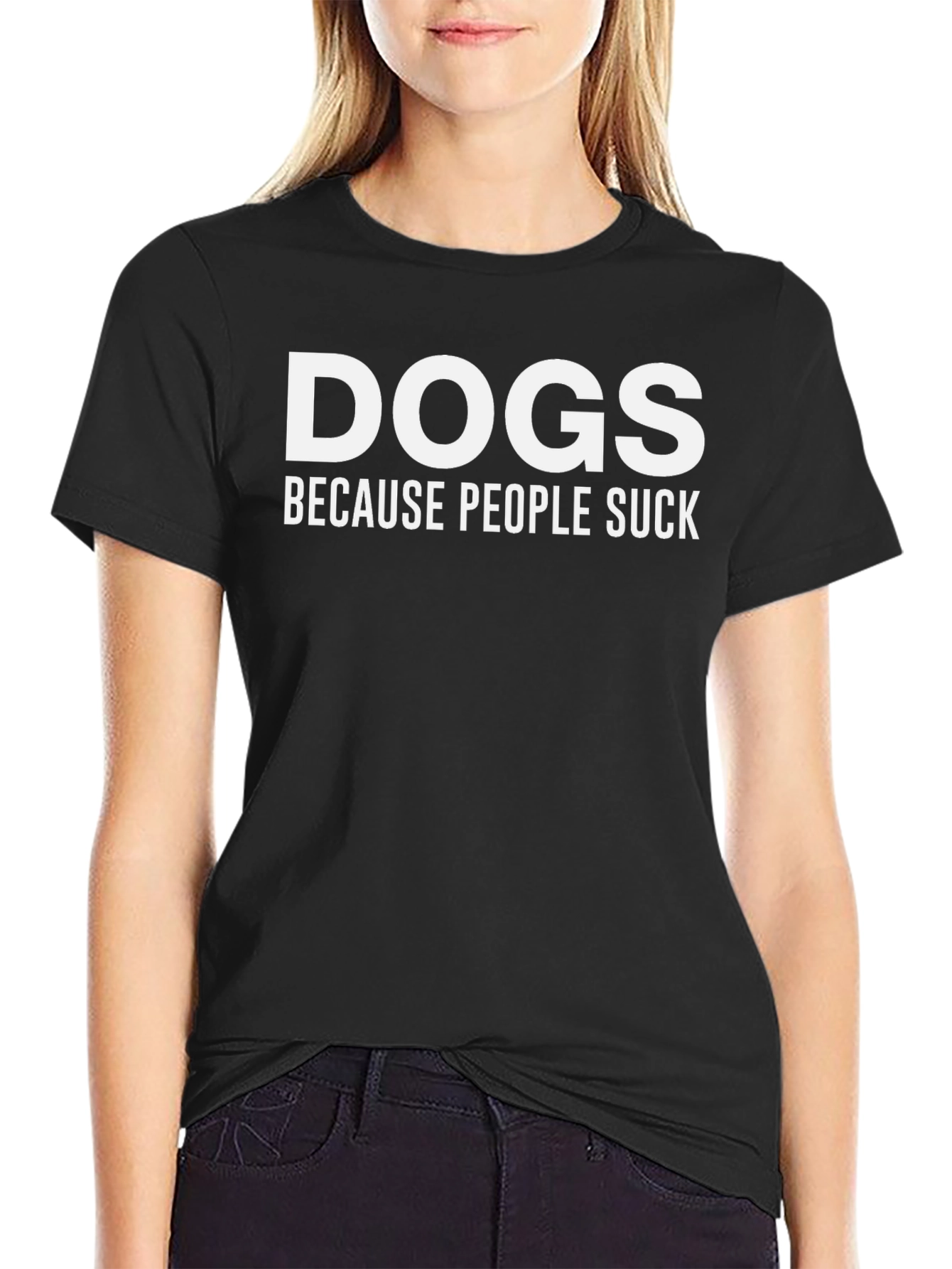 Dogs Because People Suck Black T-Shirt
