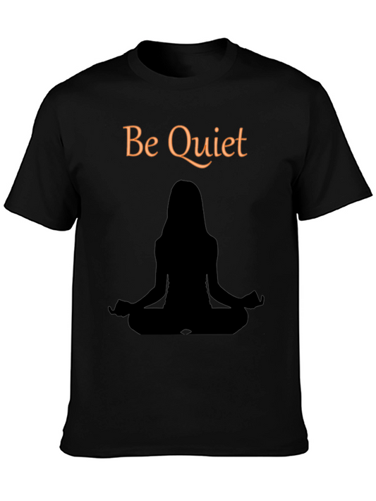 Be Quiet Meditation T-Shirt - Unisex Black Tee