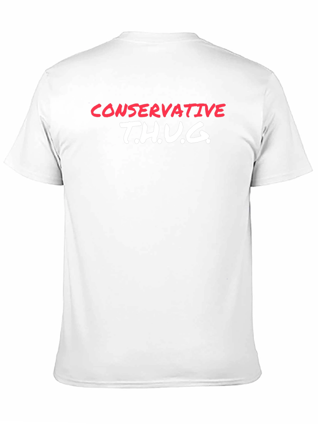 Conservative T.H.U.G. Graphic T-Shirt
