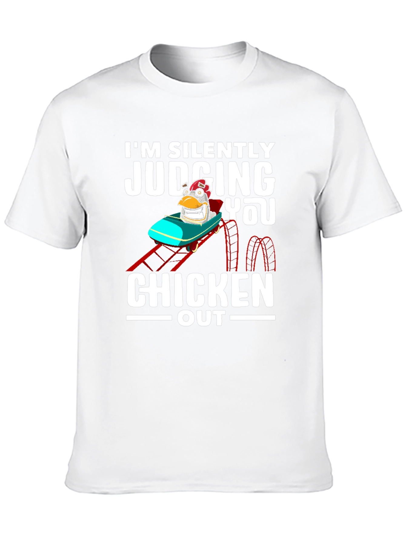 Chicken Out Graphic Tee - Funny Judging You T-Shirt