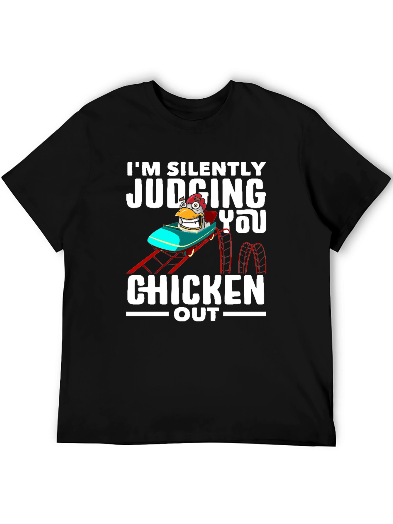 Chicken Out Graphic Tee - Funny Judging You T-Shirt