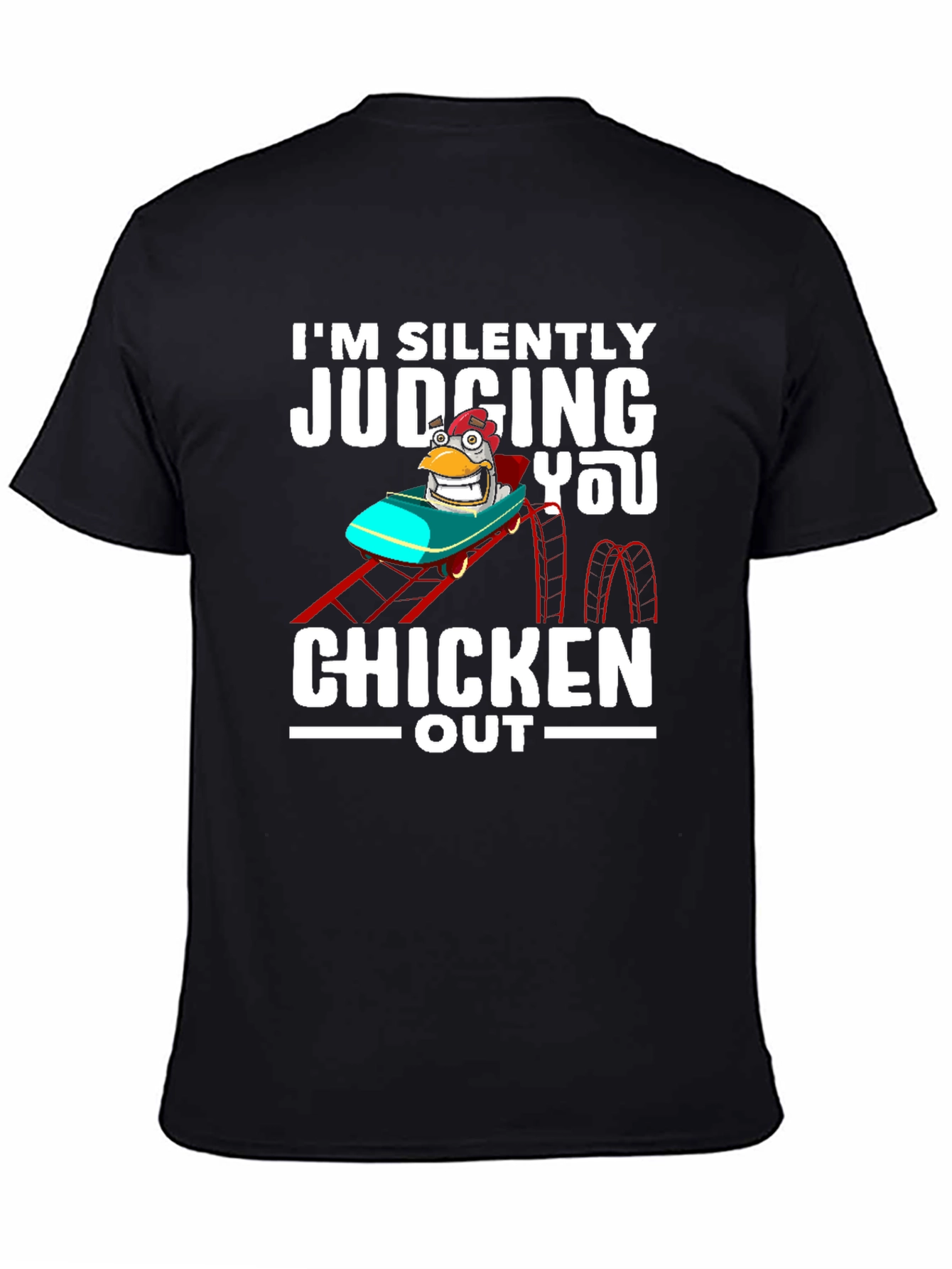 Chicken Out Graphic Tee - Funny Judging You T-Shirt