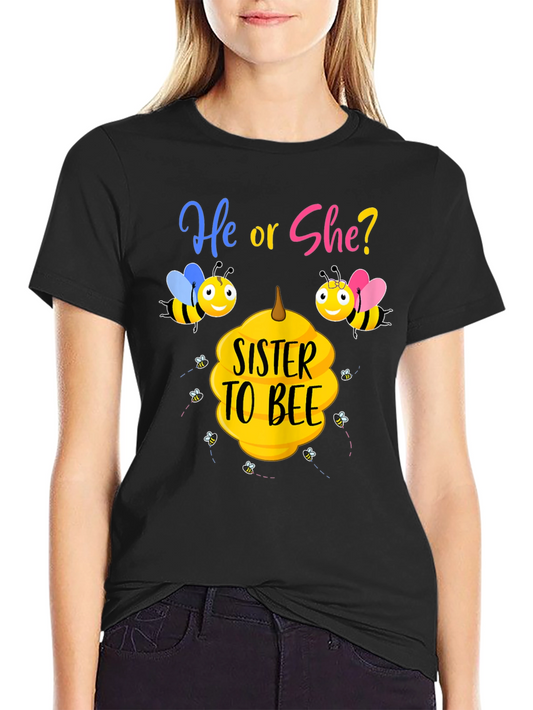 Sister to Bee Gender Reveal T-Shirt