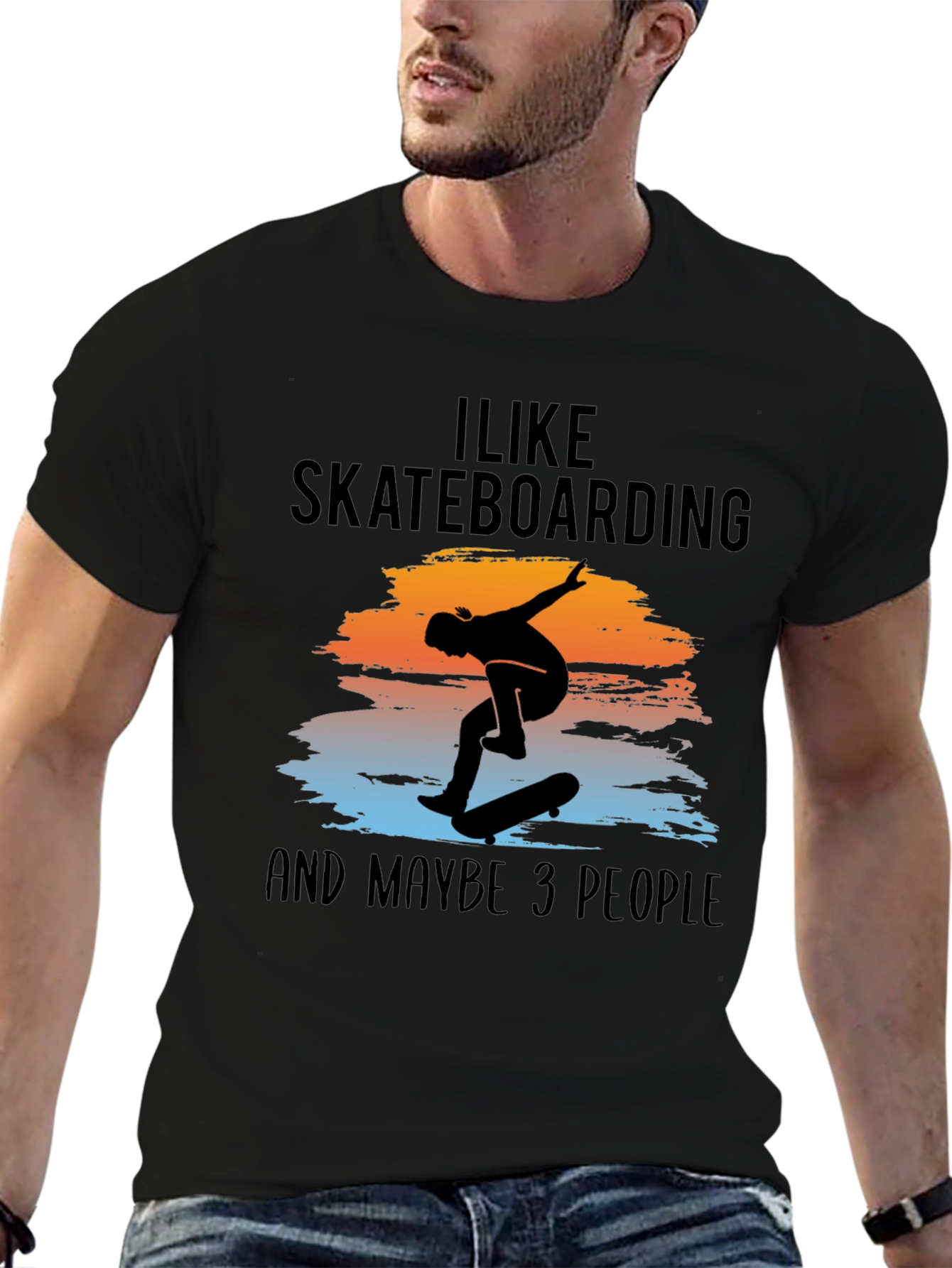 I Like Skateboarding and Maybe 3 People T-Shirt
