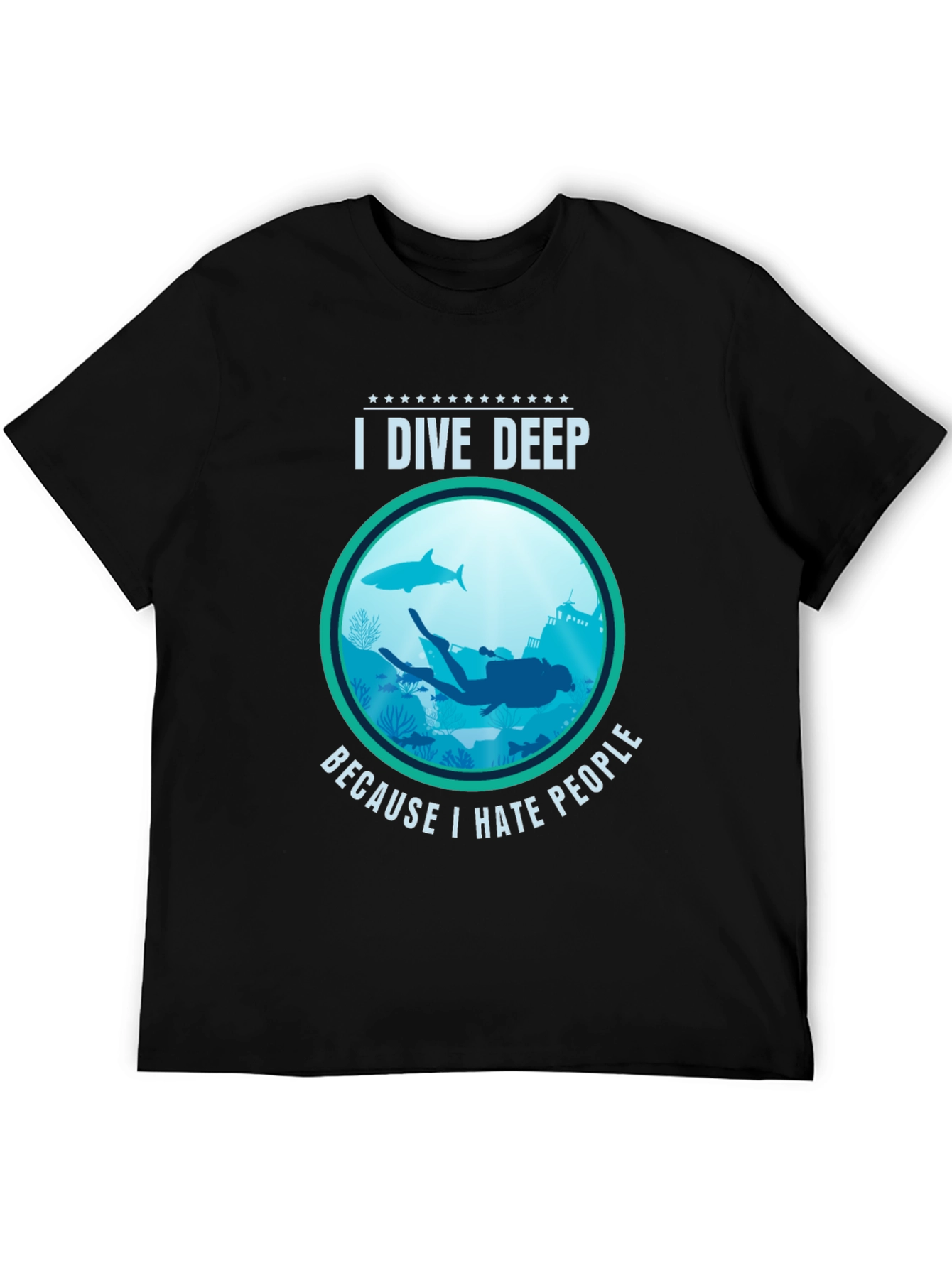 I Dive Deep T-Shirt - Scuba Diving Apparel