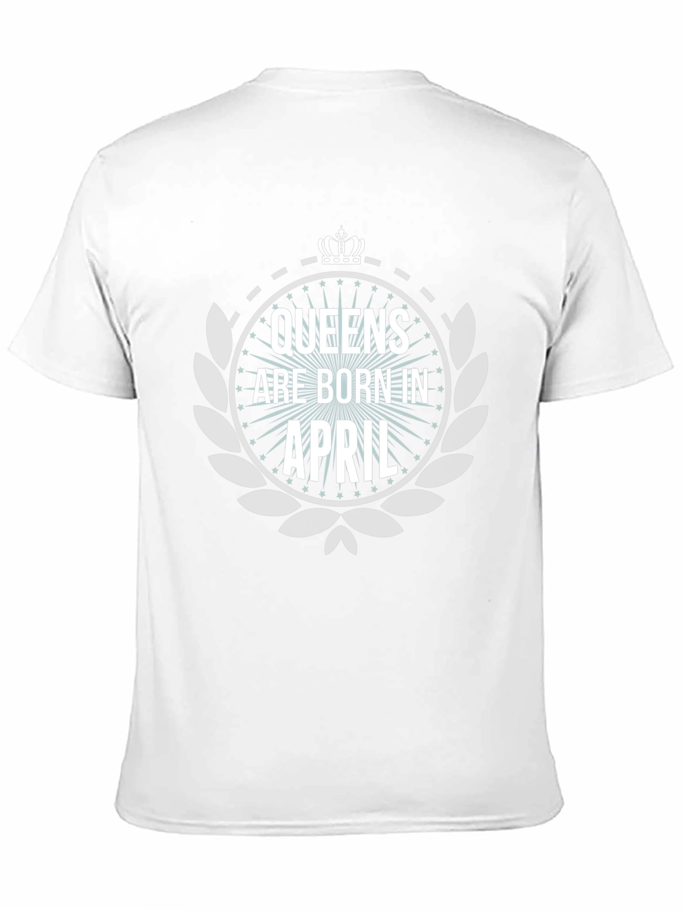 Queens Are Born In April Black T-Shirt