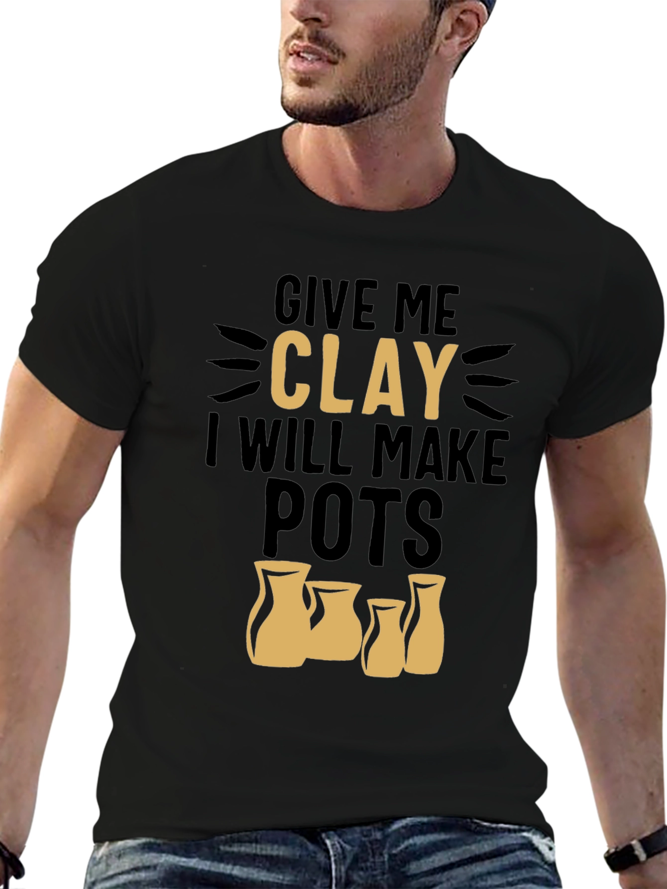 Give Me Clay T-Shirt - Pottery Lover