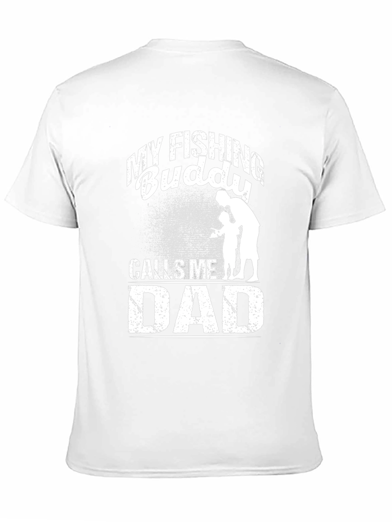 My Fishing Buddy Calls Me Dad T-Shirt